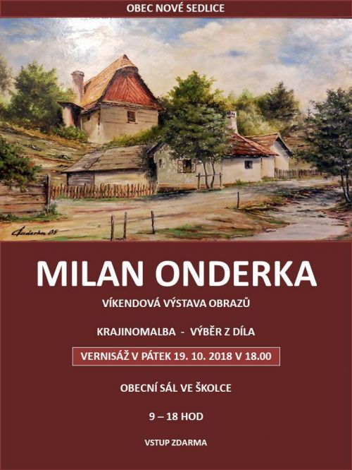 Výstava obrazů Milan Onderka